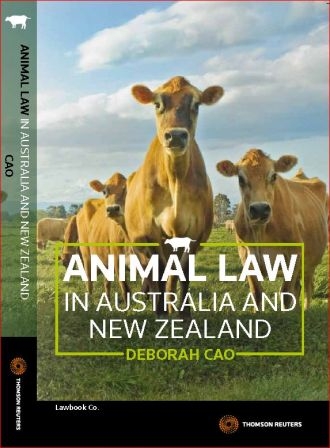 New Animal Rights Law Book Paints Clear Picture for Aussies and Kiwis