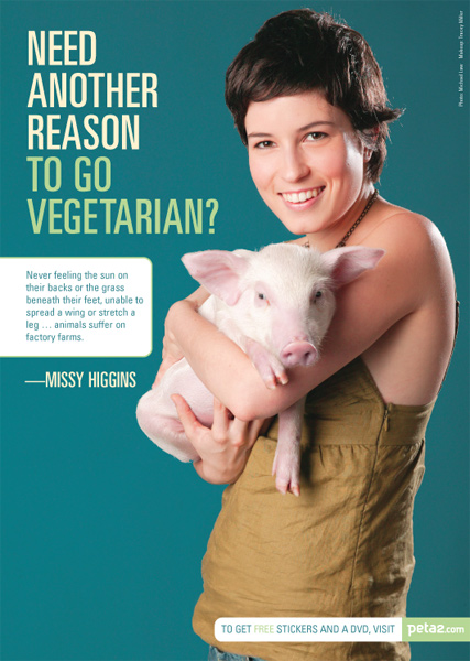 "Never feeling the sun on their backs or the grass beneath their feet, unable to spread a wing or stretch a leg … animals suffer on factory farms." —Missy Higgins 