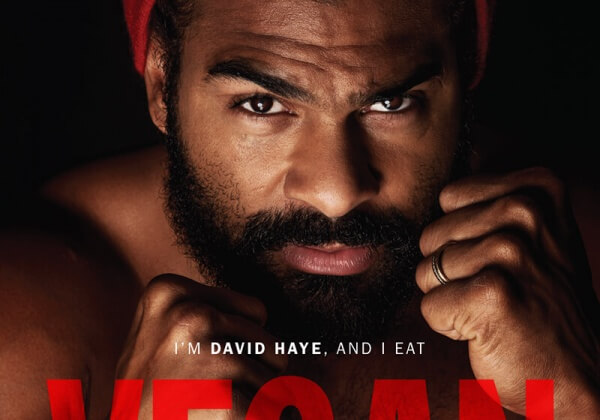 Vegan Boxing Champion David Haye Fights for Animals