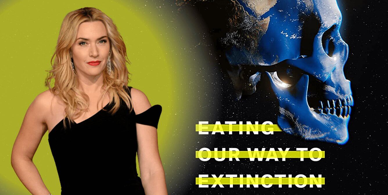 Kate Winslet Narrates New Climate Crisis Documentary ‘Eating Our Way to Extinction’